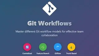 Git Workflows Explained: Choose the Best Workflow for Your Team!