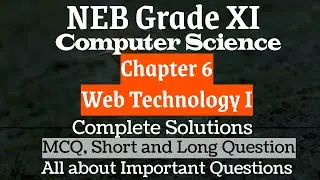 NEB 11 Web Technology I Computer Science Complete Solutions