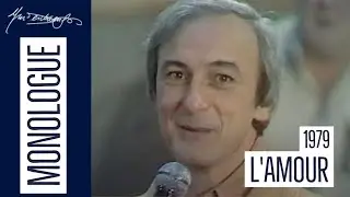 Yvon Deschamps l Monologue L'amour l 1979