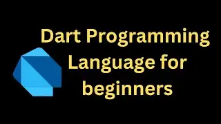 Dart language for beginners || Dart programming language 2023 || Dart