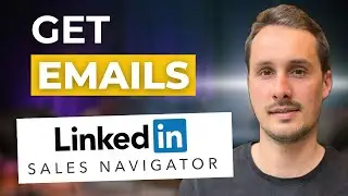How To Get Emails from LinkedIn Sales Navigator (2026)