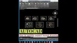 How to quickly export layout drawing in AutoCad