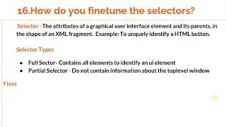 RPA Interview Question 16: How do you fine tune selectors