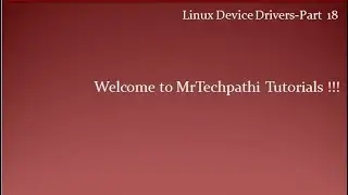 Linux Device Drivers Part 18 More on Linux Linked Lists