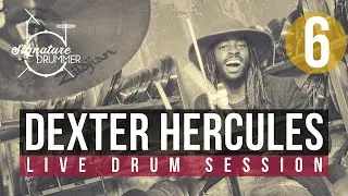 DEXTER HERCULES Live Drum Session at Signature Drummer pt6