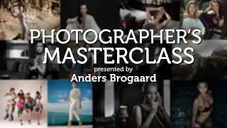 Photographer's Masterclass presented by Anders Brogaard #photographer #masterclass #photography