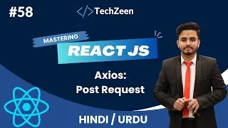 React JS Tutorial #58: How to Post Form Data using Axios in React JS | Axios Post Method 