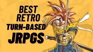 7 Best RETRO Turn Based JRPGs You MUST Play!