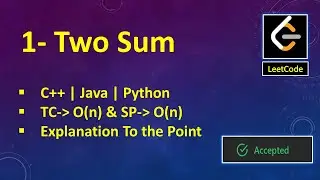 Two Sum LeetCode | C++ | Java | Python | O(n)