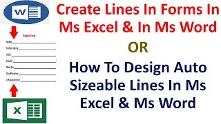Create Lines In Forms In Ms Excel & In Ms Word Or How To Design Auto Sizeable Lines In Excel & Word