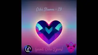 Oski Shoom - 29 (prod. Oski Szum)