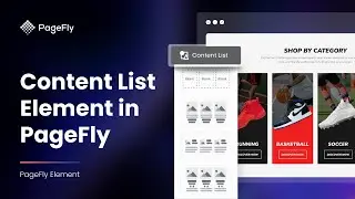 How to Use PageFly Content List Element | #1 Shopify Page Builder