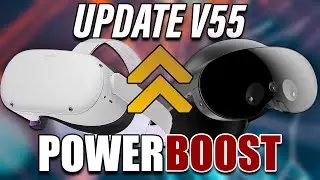 Quest 2/Pro Update V55 is OUT - EXTRA Performance is HERE!