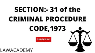 SECTION:- 31 OF CRIMINAL PROCEDURE CODE,1973  # CrPC #lawacademy