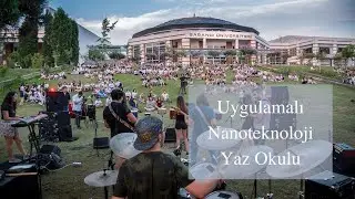Sabancı Üniversitesi Uygulamalı Nanoteknoloji Yaz Okulu