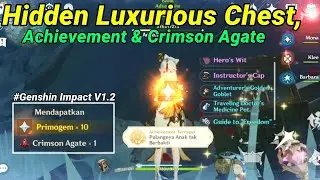Hidden Luxurious chest , Crimson Agate & Achievement  (Catatan yang usang)  || Genshin Impact