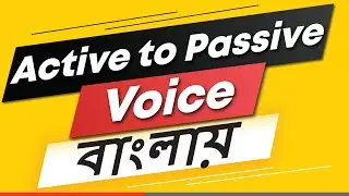 Active voice to Passive voice [Step by step]