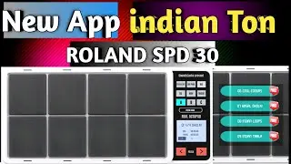 New App Roland SPD 30।। Indian Tons Patch ।। Mobile Octapad ।। Pramod Sahu 2021