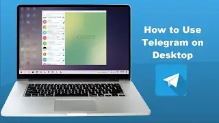 How to Download, Install & Setup Telegram on DesktopWindows PC