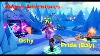 Anime Adventures: Showcasing Pride (Day) & Oshy OP