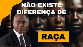 RACISMO ESTRUTURAL - DIFERENÇA DE RAÇA NÃO EXISTE