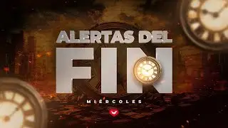 Alerta del Fin - Ep. 4 🕰️
