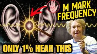 If You Hear THIS Sound, Your M Mark Is Awakening (Don’t Ignore It)| Dolores Cannon