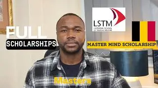 FULL BELGIUM & UK scholarships for International Students 2026