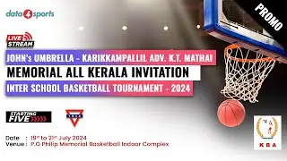 KARIKKAMPALLIL ADV. K.T. MATHAI MEMORIAL ALL KERALA INTERSCHOOL BASKETBALL TOURNAMENT | PROMO | LIVE