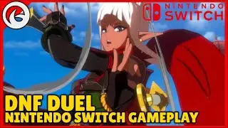 DNF Duel Nintendo Switch Gameplay - Vanguard vs Kunoichi