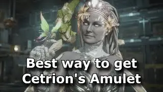 MK11 - Best and easiest way to get Cetrion's Amulet