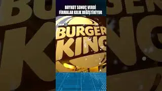🔴 BOYKOT SONUÇ VERDİ FİRMALAR KILIK DEĞİŞTİRİYOR