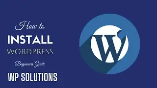 How to download and install wordpress | how to install wordpress on localhost