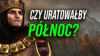 Czy Foltest powstrzymałby upadek Północy?