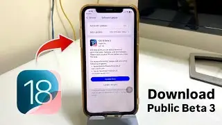 iOS 18 Public Beta 3 - How to Install iOS 18 Public Beta 3 on any iPhone