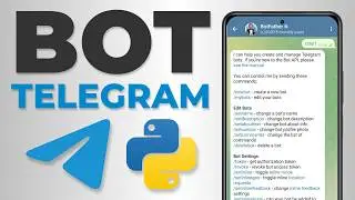 How to Create a Telegram Bot with Python? (Easy)