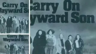 Carry On Wayward Son - NK (Kansas Cover)