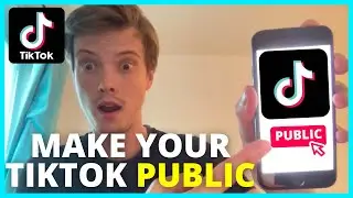 How To Make TikTok Account Not Private (EASY 2022)