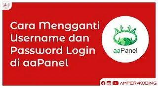 Cara Mengganti Username dan Password Login aaPanel