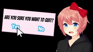 What Happens if you Quit the Game on Sayori? - Forever & Ever (DDLC Mod)