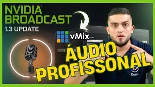 vMix | NVIDIA Broadcast: PODEROSO PLUGIN DE AUDIO