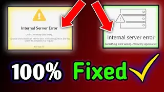 How to Fix Internal Server Error - Please Try Again Later' on YouTube | Error Solved