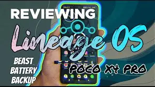 🔥🔥LINEAGE OS REVIEW / POCO X4 PRO/ CLEAN INTERFACE, INSANE BATTERY BACKUP, AND OPTIMAL PERFORMANCE🔥🔥