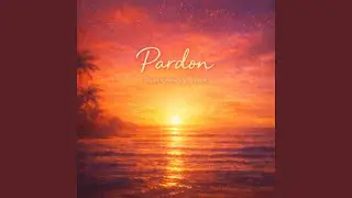 Pardon (feat. Bounde)