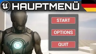 Hauptmenü erstellen + Menü Hintergrund Level  |  Unreal Engine Für Anfänger