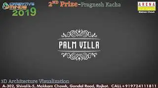 Arena Animation Rajkot - Makkam Chowk -Pragnesh - 2nd Prize Winner - 3D Architecture Visualization