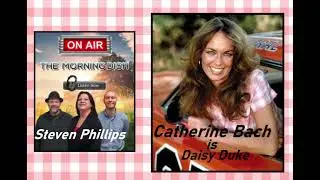 The Morning Dish with Catherine Bach. Daisy Duke from The Dukes of Hazzard.