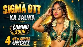 OMG Ek Sath | Simga OTT 4 New Web Series Poster | Update 