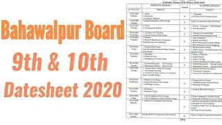 Bahawalpur Board 9th & 10th Class DateSheet 2020