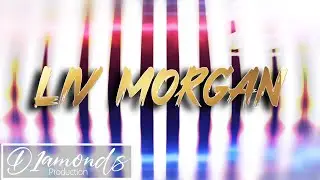 WWE - Liv Morgan Custom Entrance Video (Titantron) „Watch Me Go Mad“ (Custom Theme)